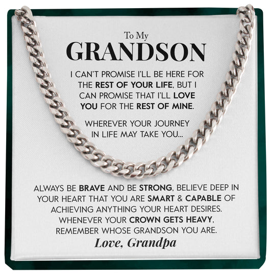 To My Grandson | "Rest of my Life" | Cuban Chain Link