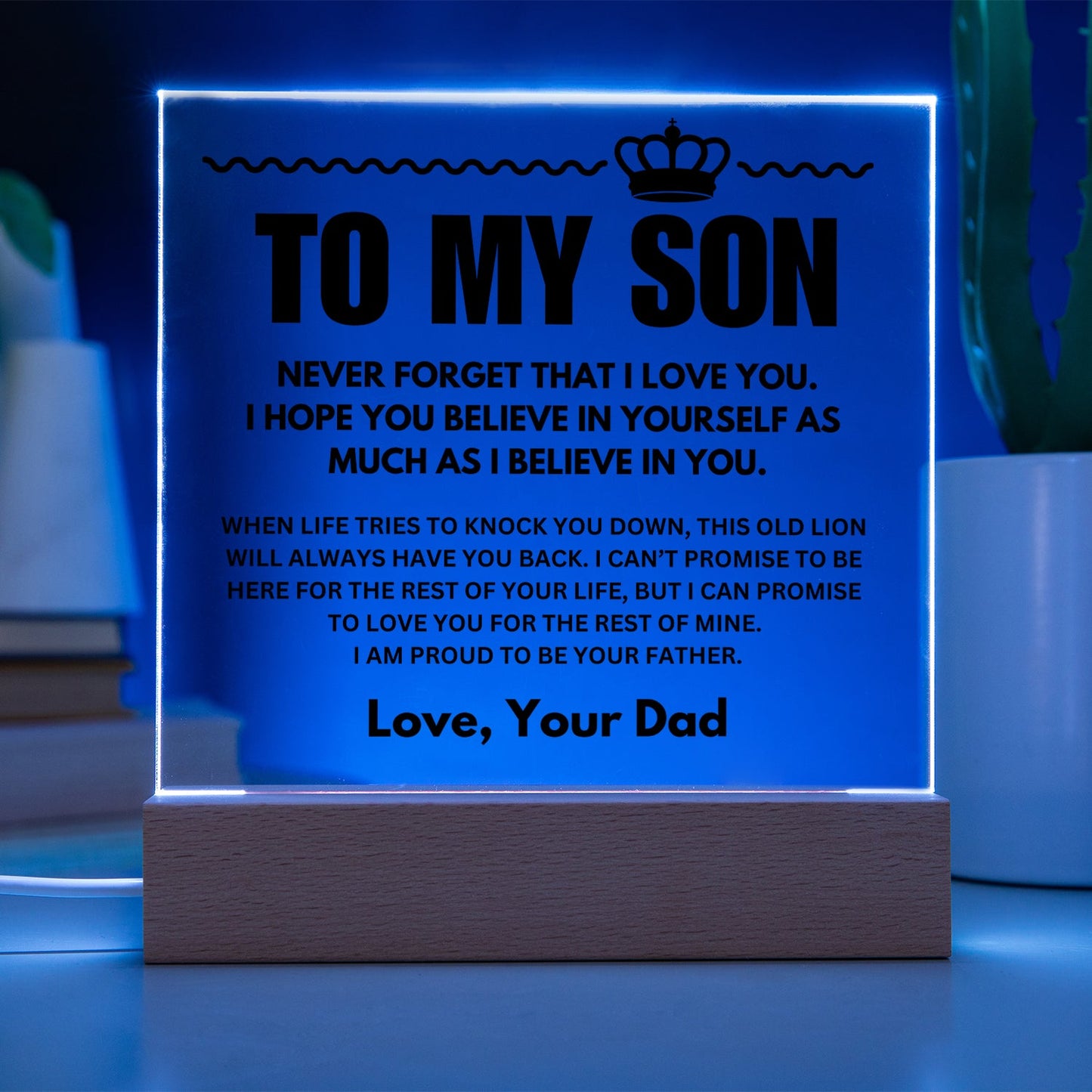 To My Son | "Straighten Your Crown" | Acrylic LED Lamp