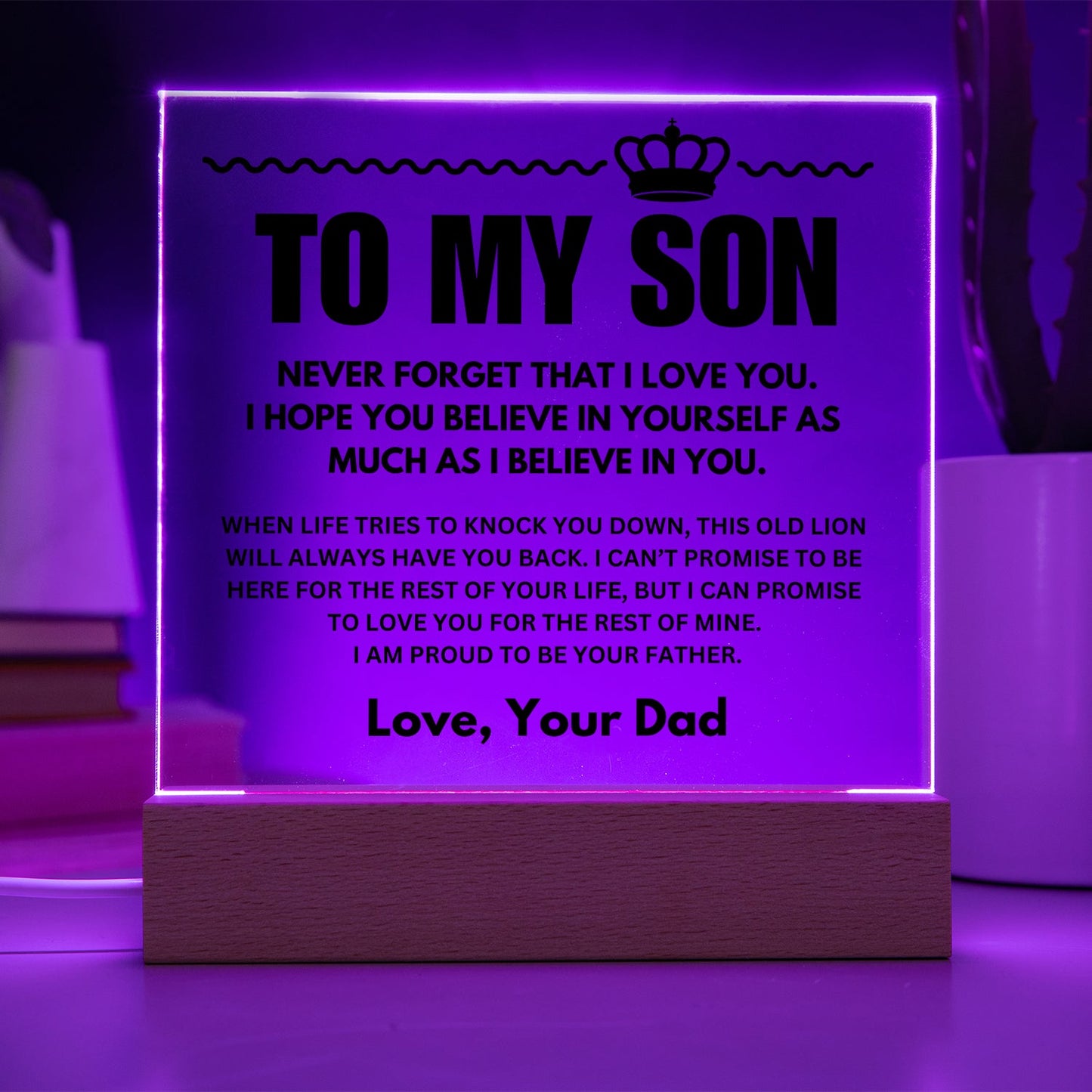 To My Son | "Straighten Your Crown" | Acrylic LED Lamp