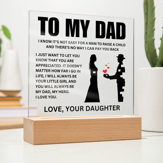 To My Dad | "Your Little Girl" | Acrylic LED Lamp